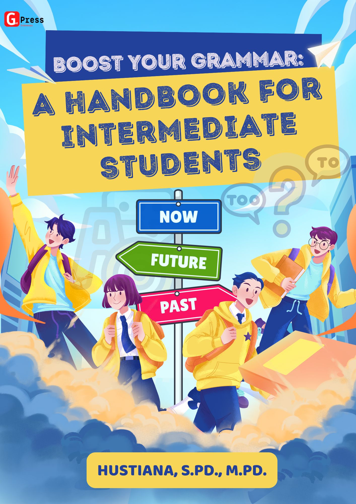 Boost Your Grammar: A Handbook For Intermediate  Students
